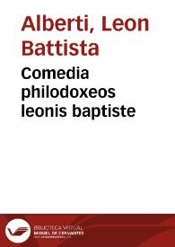 Comedia philodoxeos leonis baptiste | Biblioteca Virtual Miguel de Cervantes