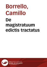 De magistratuum edictis tractatus | Biblioteca Virtual Miguel de Cervantes