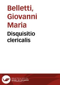 Disquisitio clericalis | Biblioteca Virtual Miguel de Cervantes