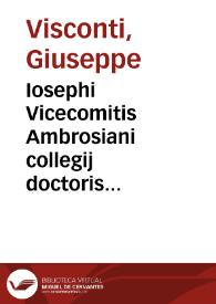 Iosephi Vicecomitis Ambrosiani collegij doctoris Obseruationes ecclesiasticae | Biblioteca Virtual Miguel de Cervantes