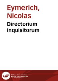 Directorium inquisitorum | Biblioteca Virtual Miguel de Cervantes
