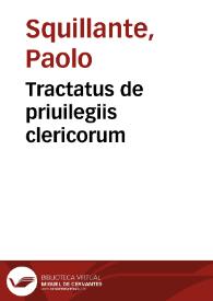 Tractatus de priuilegiis clericorum | Biblioteca Virtual Miguel de Cervantes
