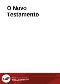 O Novo Testamento | Biblioteca Virtual Miguel de Cervantes