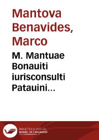 M. Mantuae Bonauiti iurisconsulti Patauini Obseruationum legalium libri X. | Biblioteca Virtual Miguel de Cervantes