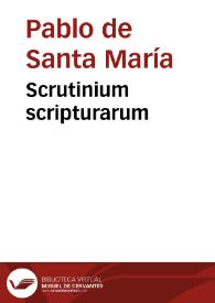 Scrutinium scripturarum | Biblioteca Virtual Miguel de Cervantes