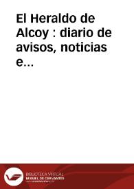 El Heraldo de Alcoy : diario de avisos, noticias e intereses generales. Año VII Núm. 1400 - 1902 2 mayo | Biblioteca Virtual Miguel de Cervantes