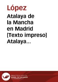 Atalaya de la Mancha en Madrid [Texto impreso]. Número 41 - 12 mayo 1814 | Biblioteca Virtual Miguel de Cervantes
