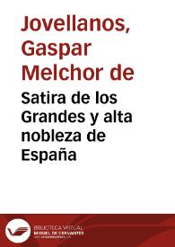 Satira de los Grandes y alta nobleza de España | Biblioteca Virtual Miguel de Cervantes