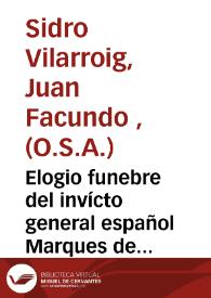 Elogio funebre del invícto general español Marques de la Romana | Biblioteca Virtual Miguel de Cervantes