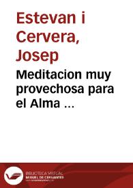 Meditacion muy provechosa para el Alma ... | Biblioteca Virtual Miguel de Cervantes
