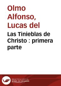 Las Tinieblas de Christo : primera parte | Biblioteca Virtual Miguel de Cervantes