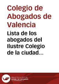 Lista de los abogados del Ilustre Colegio de la ciudad de Valencia | Biblioteca Virtual Miguel de Cervantes