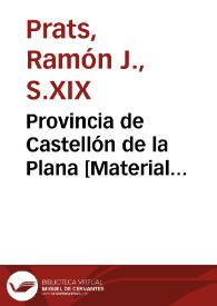 Provincia de Castellón de la Plana [Material cartográfico] | Biblioteca Virtual Miguel de Cervantes