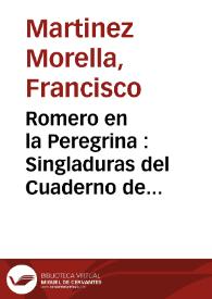Romero en la Peregrina : Singladuras del Cuaderno de Bitacora | Biblioteca Virtual Miguel de Cervantes