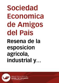 Resena de la esposicion agricola, industrial y artistica | Biblioteca Virtual Miguel de Cervantes