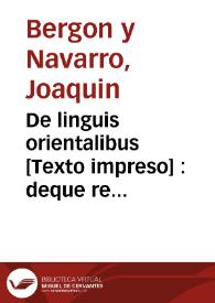 De linguis orientalibus : deque re antiquitatis litteraria theses atque exercitationes | Biblioteca Virtual Miguel de Cervantes