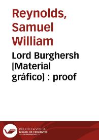 Lord Burghersh [Material gráfico] : proof | Biblioteca Virtual Miguel de Cervantes