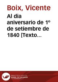 Al dia aniversario de 1º de setiembre de 1840 [Texto impreso] : himno | Biblioteca Virtual Miguel de Cervantes
