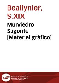 Murviedro Sagonte [Material gráfico] | Biblioteca Virtual Miguel de Cervantes