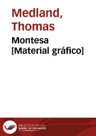 Montesa [Material gráfico] | Biblioteca Virtual Miguel de Cervantes