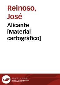 Alicante [Material cartográfico] | Biblioteca Virtual Miguel de Cervantes