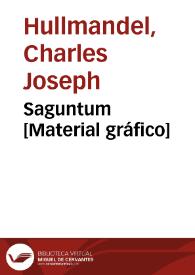 Saguntum [Material gráfico] | Biblioteca Virtual Miguel de Cervantes
