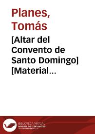 [Altar del Convento de Santo Domingo] [Material gráfico] | Biblioteca Virtual Miguel de Cervantes