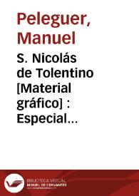 S. Nicolás de Tolentino [Material gráfico] : Especial abogado contra las calenturas | Biblioteca Virtual Miguel de Cervantes