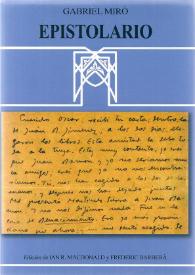 Epistolario / Gabriel Miró; edición de Ian R. Macdonald y Frederic Barberà, con la colaboración de Alba Chaparro | Biblioteca Virtual Miguel de Cervantes
