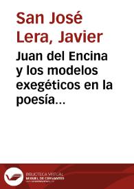 Juan del Encina y los modelos exegéticos en la poesía religiosa del primer Renacimiento / Javier San José Lera | Biblioteca Virtual Miguel de Cervantes