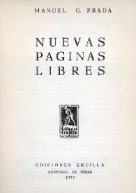 Nuevas páginas libres / Manuel G. Prada | Biblioteca Virtual Miguel de Cervantes