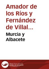 Murcia y Albacete | Biblioteca Virtual Miguel de Cervantes