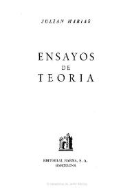 Ensayos de teoría / Julián Marías | Biblioteca Virtual Miguel de Cervantes