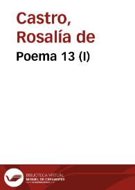 Poema 13 (I) / Rosalía de Castro | Biblioteca Virtual Miguel de Cervantes