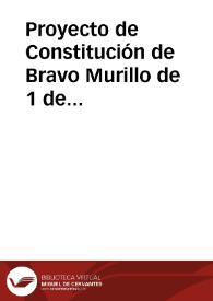 Proyecto de Constitución de Bravo Murillo de 1 de diciembre de 1852 | Biblioteca Virtual Miguel de Cervantes