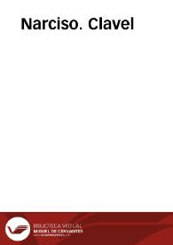 Narciso. Clavel | Biblioteca Virtual Miguel de Cervantes