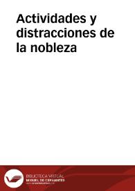 Actividades y distracciones de la nobleza | Biblioteca Virtual Miguel de Cervantes