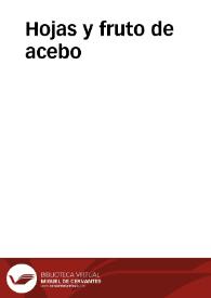 Hojas y fruto de acebo | Biblioteca Virtual Miguel de Cervantes