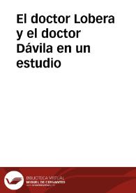 El doctor Lobera y el doctor Dávila en un estudio | Biblioteca Virtual Miguel de Cervantes