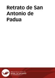 Retrato de San Antonio de Padua | Biblioteca Virtual Miguel de Cervantes