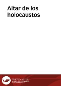 Altar de los holocaustos | Biblioteca Virtual Miguel de Cervantes