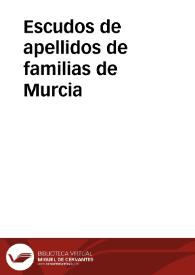 Escudos de apellidos de familias de Murcia | Biblioteca Virtual Miguel de Cervantes