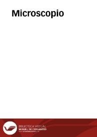 Microscopio | Biblioteca Virtual Miguel de Cervantes