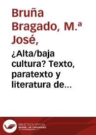 ¿Alta/baja cultura? Texto, paratexto y literatura de "Magazine" en Delmira Agustini / María José Bruña Bragado | Biblioteca Virtual Miguel de Cervantes