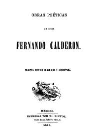 Obras poéticas / de don Fernando Calderón | Biblioteca Virtual Miguel de Cervantes