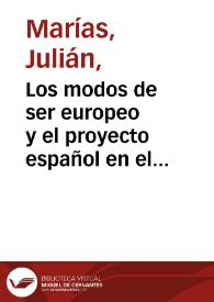 Los modos de ser europeo y el proyecto español en el Siglo de Oro [Fragmento] / Julián Marías | Biblioteca Virtual Miguel de Cervantes