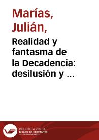 Realidad y fantasma de la Decadencia: desilusión y  retracción / Julián Marías | Biblioteca Virtual Miguel de Cervantes