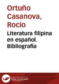Literatura filipina en español. Bibliografía / Rocío Ortuño Casanova | Biblioteca Virtual Miguel de Cervantes