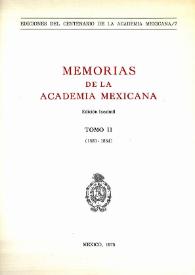 Memorias de la Academia Mexicana de la Lengua. Tomo 2 [1880-1884] | Biblioteca Virtual Miguel de Cervantes