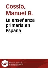 La enseñanza primaria en España | Biblioteca Virtual Miguel de Cervantes